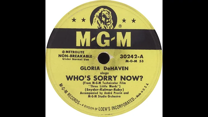 MGM 30242-A - Who's Sorry Now - Gloria DeHaven