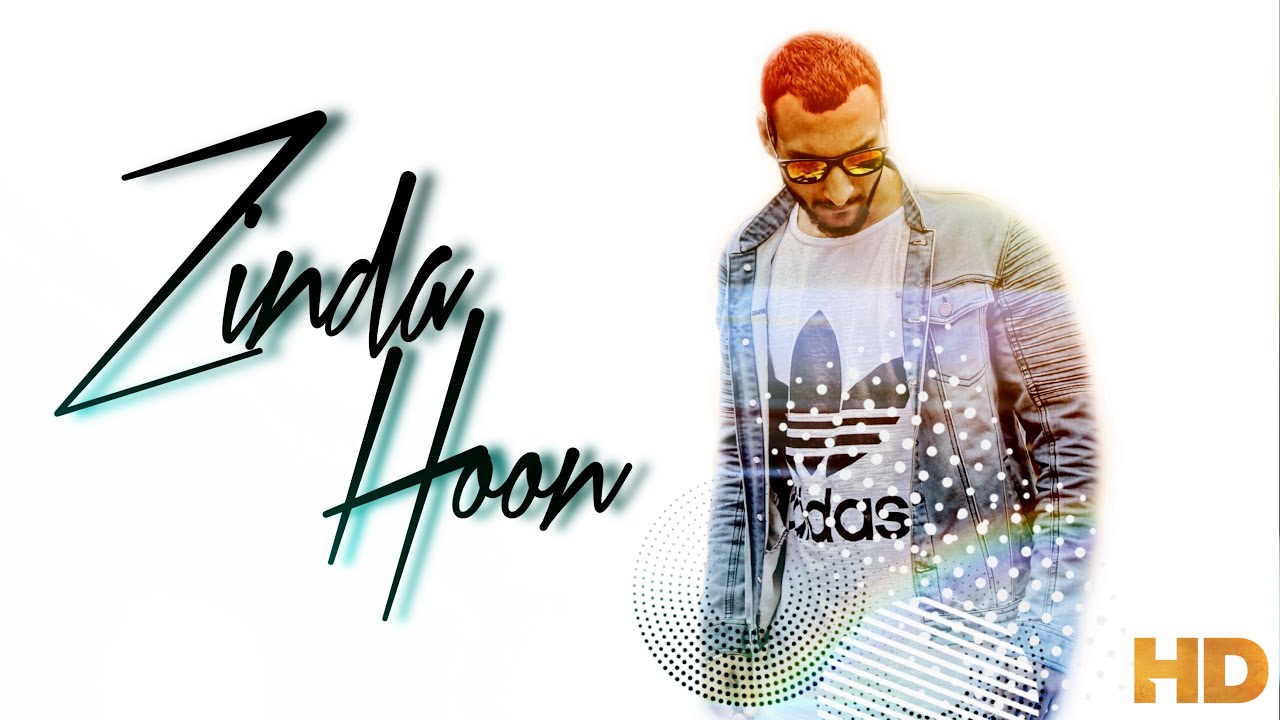 Zinda Hoon Aken  AKEN MUSIC  latest hindi songs 2019 