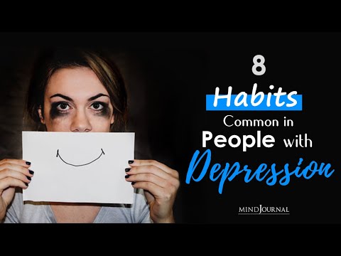 8 Habits Common In People With Depression