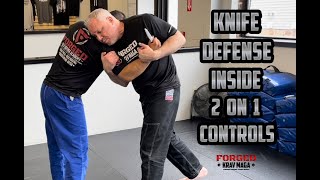 Knife Defense Inside 2 on 1 Controls - Forged Krav Maga Self Defense