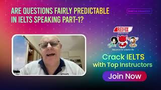 Are Questions Fairly Predictable in IELTS Speaking Part - 1 | Red Fox Education