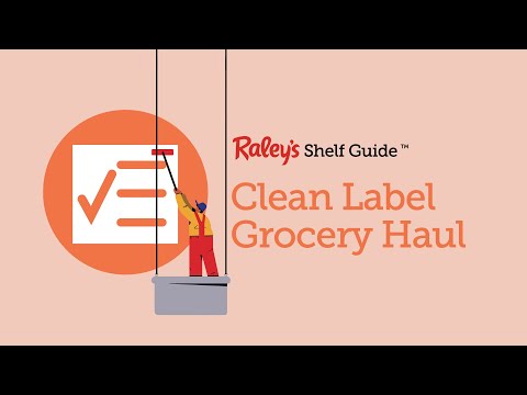 Raley's Grocery Haul - Clean Label for Health and Beauty