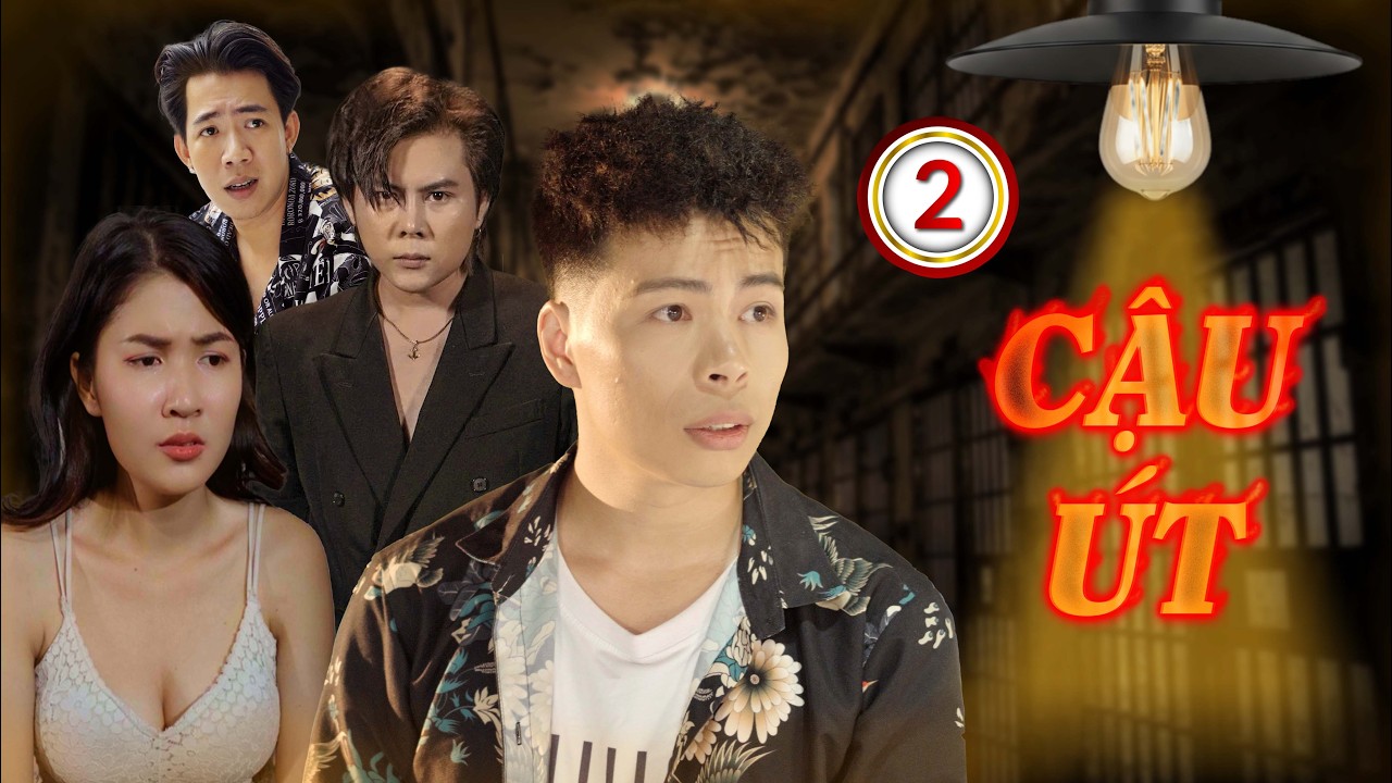 CẬU ÚT - TẬP 2 | Nờ Qui Hắc, Đạt Max, Hoàng Minh Tuấn, Ngọc Hạnh | Phim Tết 2026