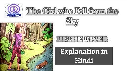 The Girl who Fell from the Sky Part III