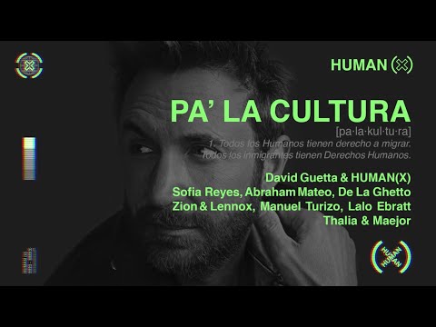 PA’ LA CULTURA (official audio) - David Guetta, Human(X) ft. Various Artists