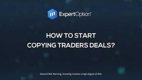 ExpertOption Tutorials: how to start copying traders deals?