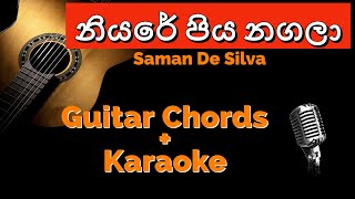 Niyare Piya Nagala (නියරේ පිය නගලා) Guitar Chords & Karaoke
