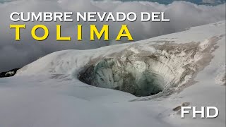 CUMBRE NEVADO DEL TOLIMA / HIKING TOLIMA MOUNTAIN