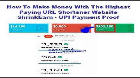 The Highest Paying URL Shortener Website ShrinkEarn - UPI Payment Proof