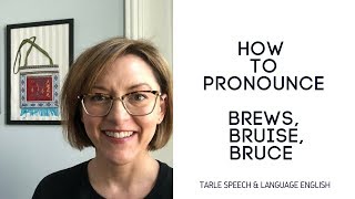 pronounce broce
