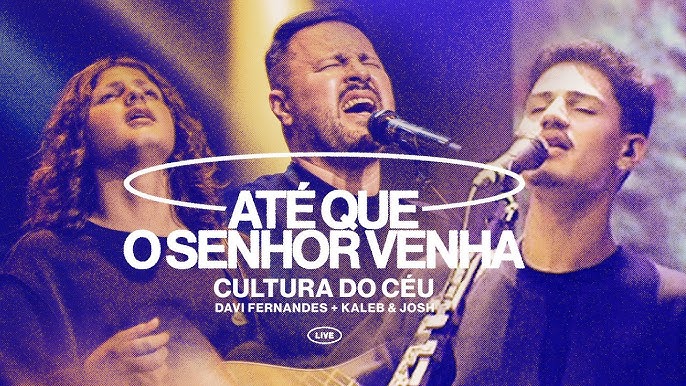 Cifra Club - Ministério Zoe - Até Que o Senhor Venha