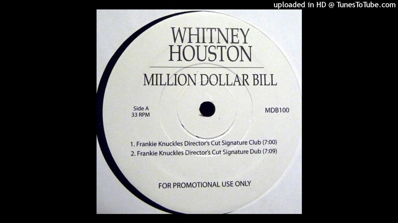 Whitney Houston | Million Dollar Bill (Frankie Knuckles Director's