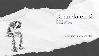 Nickual - El ancla en ti (Lyric Video)