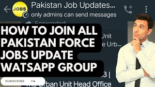 How to join all Pakistan force jobs update watsapp group #Pak Navy #Pak army #PAF screenshot 1