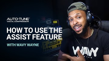 Auto Tune Vocal Compressor Tutorial | Compression Assist Feature with Wavy Wayne