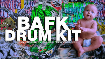 [FULL FREE] BAFK Drum Kit - Nettspend Bad Ass F*cking Kid (220+ Sounds)