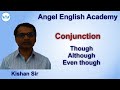 'THOUGH - ALTHOUGH-EVEN THOUGH' Use of Conjunctions :: English Conjuncti...