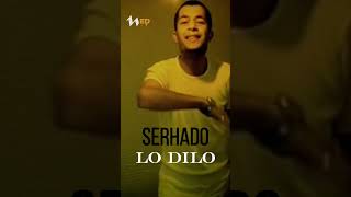 Serhado - Lo Dılo Resimi