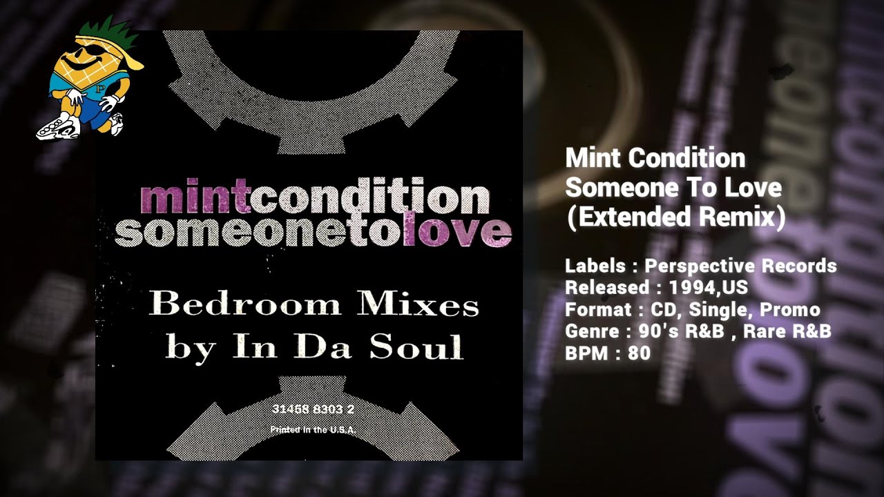 Mint Condition Someone To Love (Extended Remix) 1994 CDS YouTube