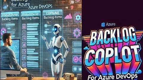 Backlog Copilot for Azure DevOps