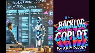 Backlog Copilot for Azure DevOps