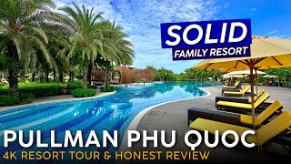 PULLMAN RESORT Phu Quoc, Vietnam 🇻🇳【4K Resort Tour \& Review】Family Pool Paradise