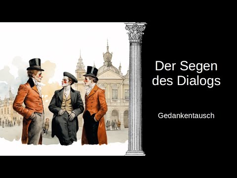 Die Macht des Dialogs