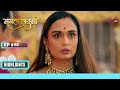 Kartik  confuse lakshmi     mangal lakshmi     ep 88  highlights