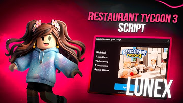 Restaurant Tycoon 3 Script (PASTEBIN) — BEST SCRIPT?! 1M/10Min 🏆NO KEY