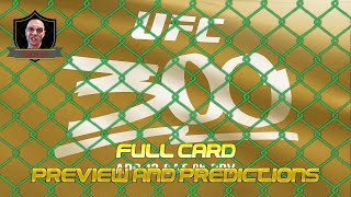UFC 300 Full Card Analysis, Prediction \& Breakdown