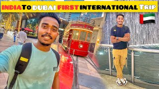 India To Dubai First International Trip With All Information 🇦🇪