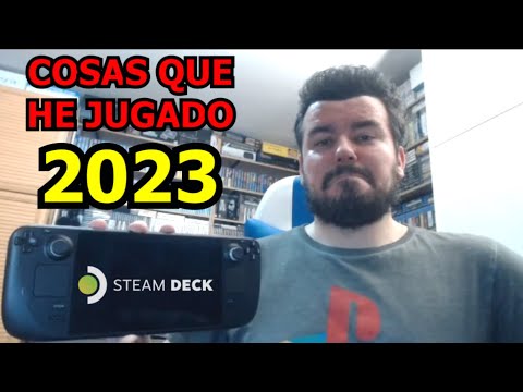 COSAS QUE HE JUGADO en STEAM DECK (primera mitad de 2023) 🖥️ Recomendaciones y Juegos