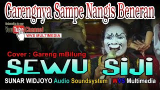 NYANYI LAGU SEWU SIJI GARENG NANGIS BENERAN // CS SELLO KENCONO // SUNAR WIDJOYO AUDIO //