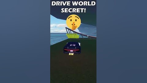 *INSANE* DRIVE WORLD SECRET!
