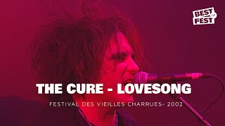 The Cure - Lovesong - Live (Festival des Vieilles Charrues 2002)