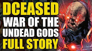 DCeased War of The Undead Gods: FULL STORY (Comics Explained)