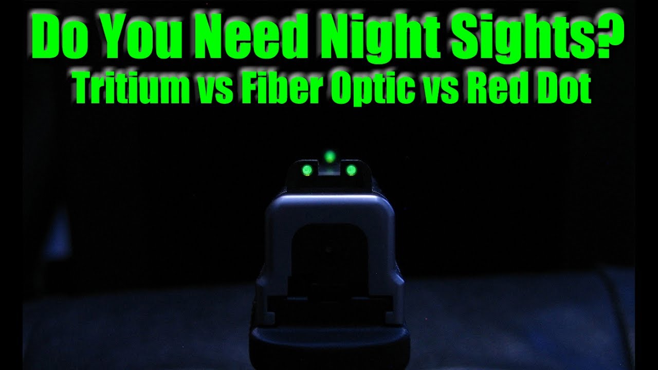 Download Best Sights For Night Shooting? Tritium vs Fiber Optic & Red Dot For Self Defense