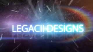 WELCOME TO LEGACII DESIGNS