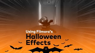 Using Filmora's Halloween Effects