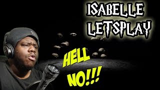 NO AMOUNT OF MONEY WOULD HAVE ME HERE.. ||Isabelle|| Letsplay/walkthrough