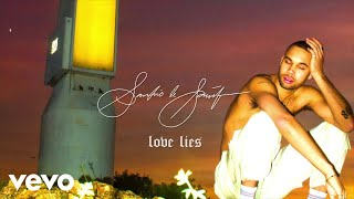 Santino Le Saint - Love Lies (Audio)