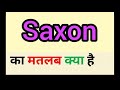Saxon  meaning in hindi || saxon ka matlab kya hota hai || word meaning english to hindi