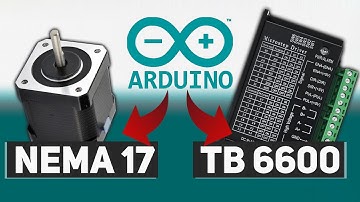 Comment utiliser un TB6600 et un Nema17 avec Arduino facilement