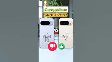 google pixel 10 vs google pixel 9 #smartphone #google #tech #shorts