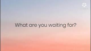 Nickelback-What  Are You Waiting For? (Lyrics)