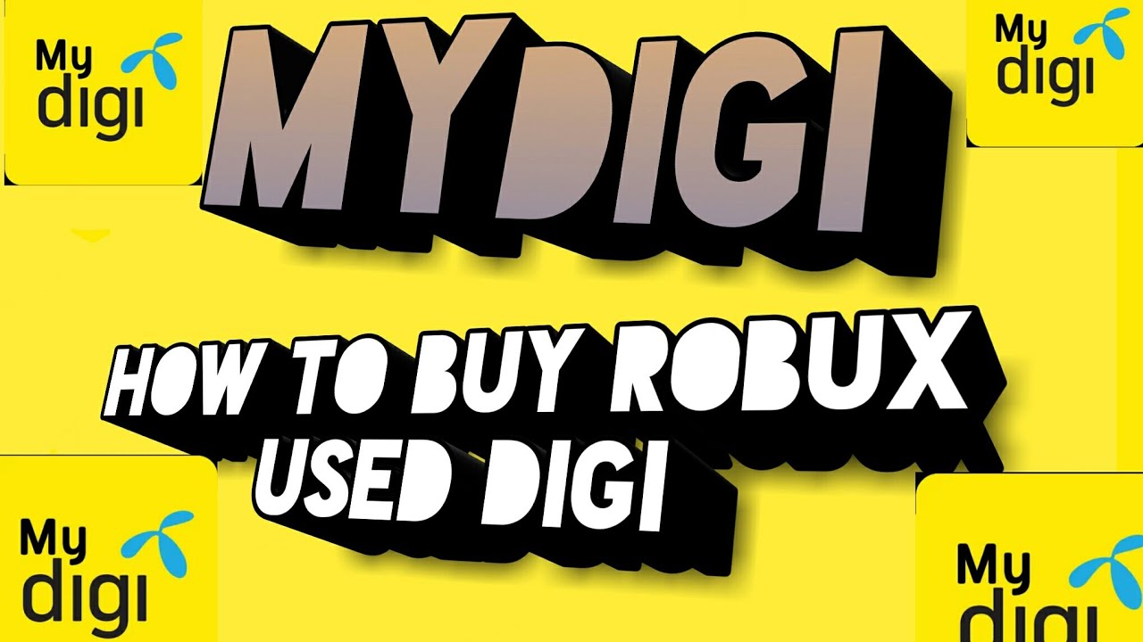 How To Buy Robux Used Digi Malaysia Youtube