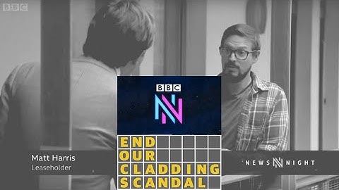Building Safety Crisis: Huge Financial Burdens Falling on Leaseholders - BBC 2 Newsnight - 30/06/21