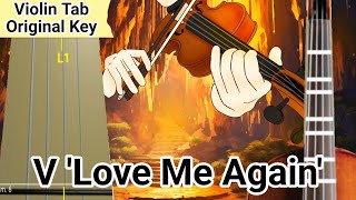 V 'Love Me Again' Violin Tab