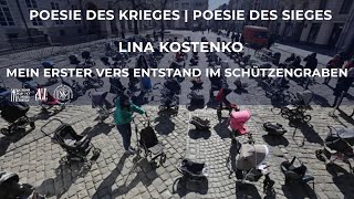 Lina Kostenko|Mein erster vers entstand im schützengraben -Poesie des Krieges|des Sieges aus Ukraine