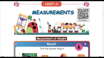 MEASUREMENTS - UNIT 3 -  TERM 2  -  MATHS  -  3RD STANDARD  -  ENGLISH MEDIUM